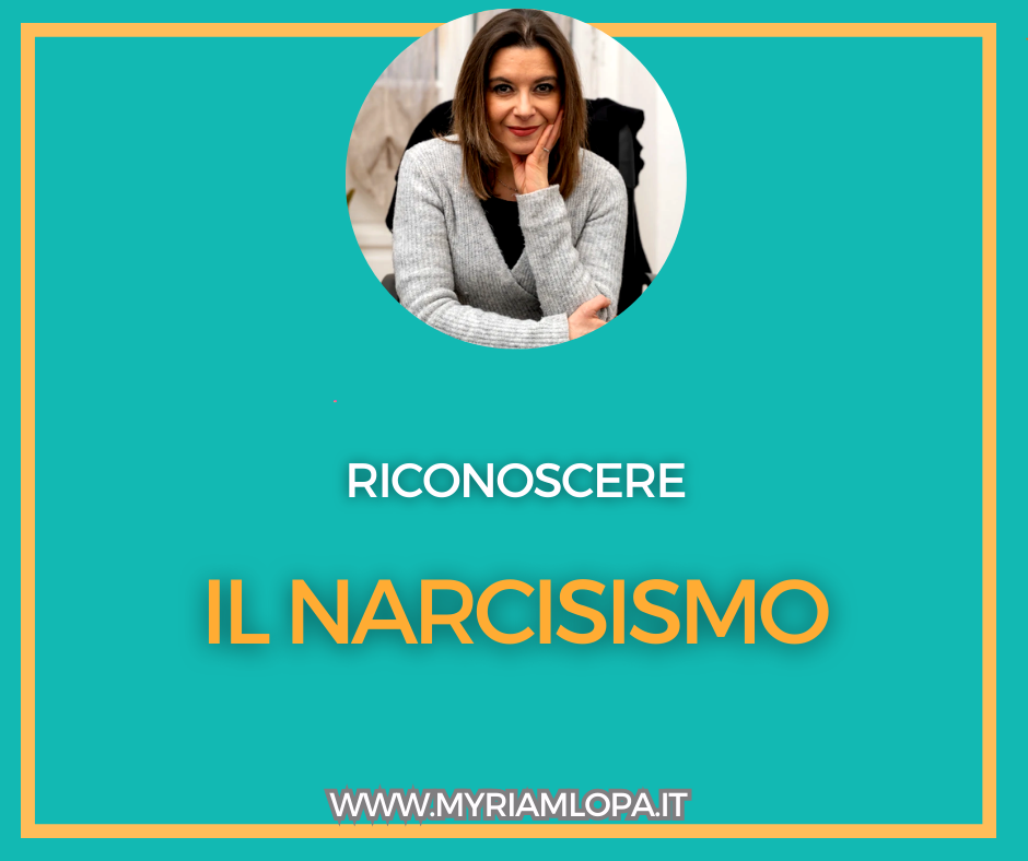 Riconoscere il Narcisismo